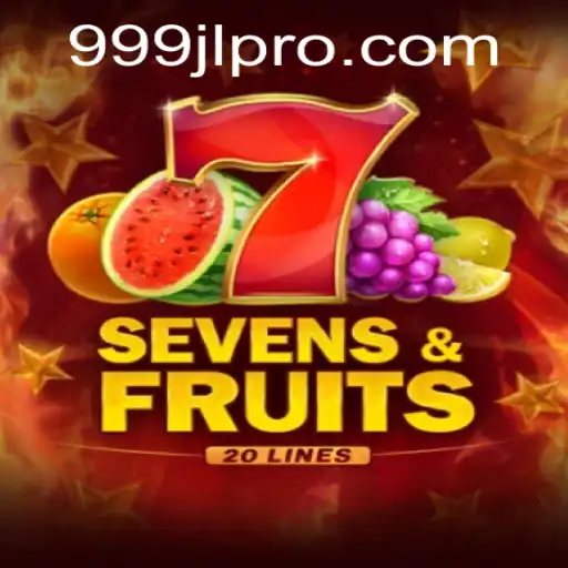 Unlocking the Excitement of SevensFruits20: A Fresh Dive into the World of 999jl