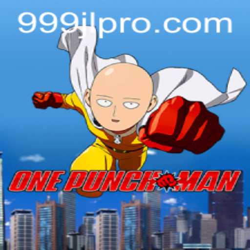 OnePunchMan: Unleashing the Power of 999jl in Gaming